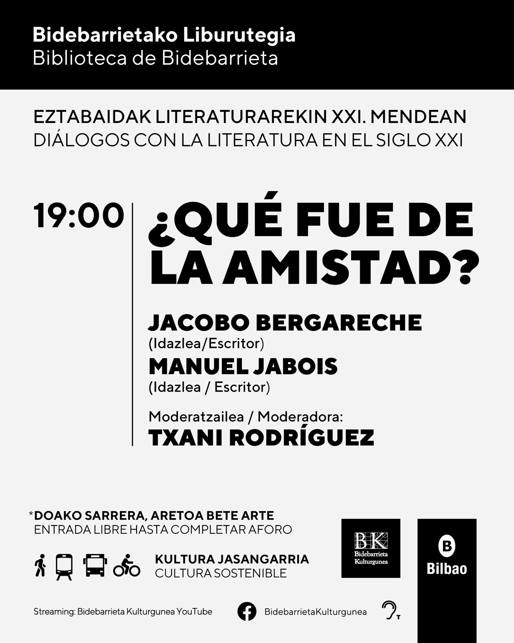 Bidebarrieta Kulturgunea acoge una nueva cita del ciclo Diálogos con la literatura en el siglo XXI, dedicado a la representación de la amistad en las obras literarias