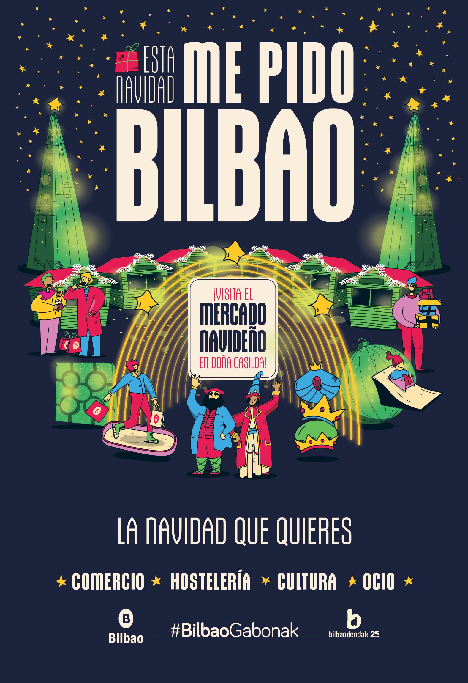 El Ayuntamiento lanza la campaña Esta Navidad me pido Bilbao para promocionar la ciudad como lugar de ocio, cultura y compras
