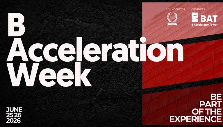 B Acceleration Week Más de 100 Startups de 20 Países se Dan Cita en Bizkaia el 25 y 26 de Junio