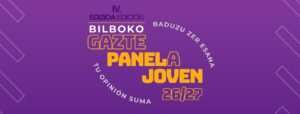 El Ayuntamiento de Bilbao lanza una nueva edición del programa municipal Bilboko Gazte Panela