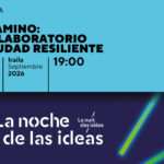 El Ayuntamiento de Bilbao participa el 25 de septiembre en la Noche de las Ideas con una mesa redonda sobre la adaptación de las ciudades al cambio climático