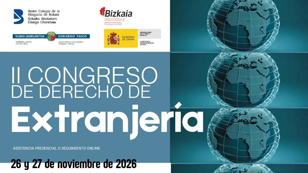 El II Congreso de Derecho de Extranjería reunirá a representantes del Tribunal Constitucional, Supremo y TSJPV